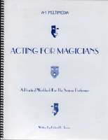 ACTING FOR MAGICIANS