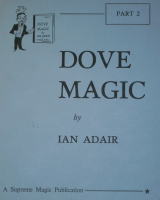 DOVE MAGIC PART 2