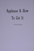 APPLAUSE & HOW TO GET IT