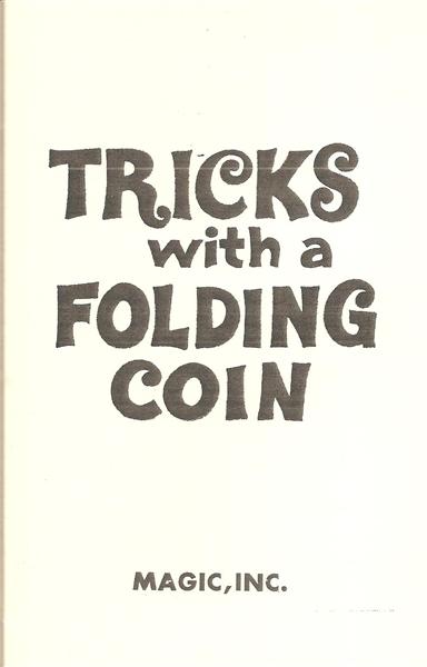 TRICKS WITH A FOLDING COIN
