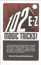 102 E-Z MAGIC TRICKS