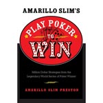 AMARILLO SLIM'S PLAY POKER TO WIN