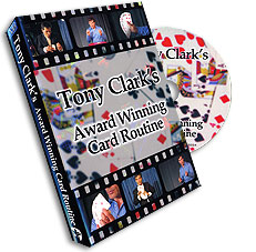 TONY CLARK'S AWARD WINNING CARD ROUTINE