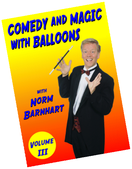 COMEDY AND MAGIC WITH BALLOONS VOL. 3